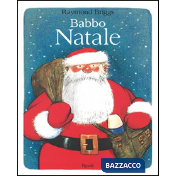 Babbo Natale. Ediz. illustrata