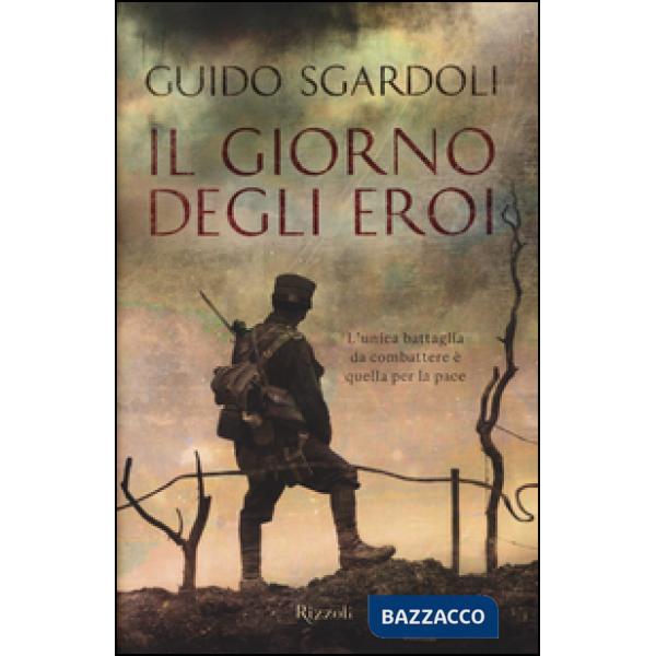IL GIORNO DEGLI EROI