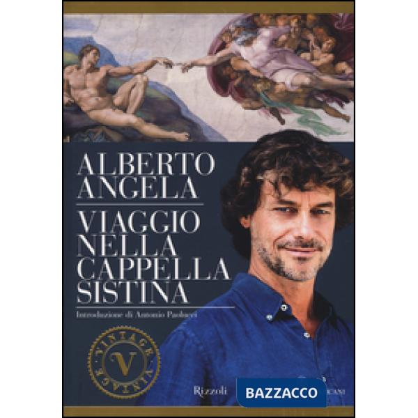 Viaggio nella cappella Sistina. Ediz. illustrata