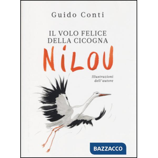 IL VOLO FELICE DELLA CICOGNA NILOU
