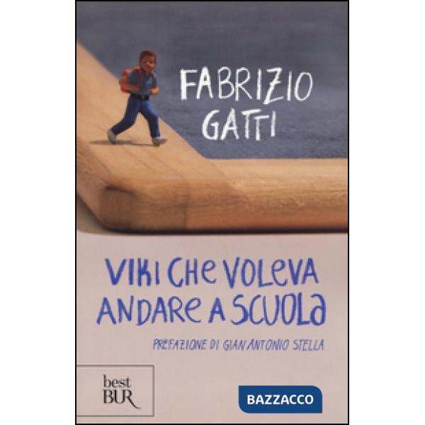 Viki che voleva andare a scuola