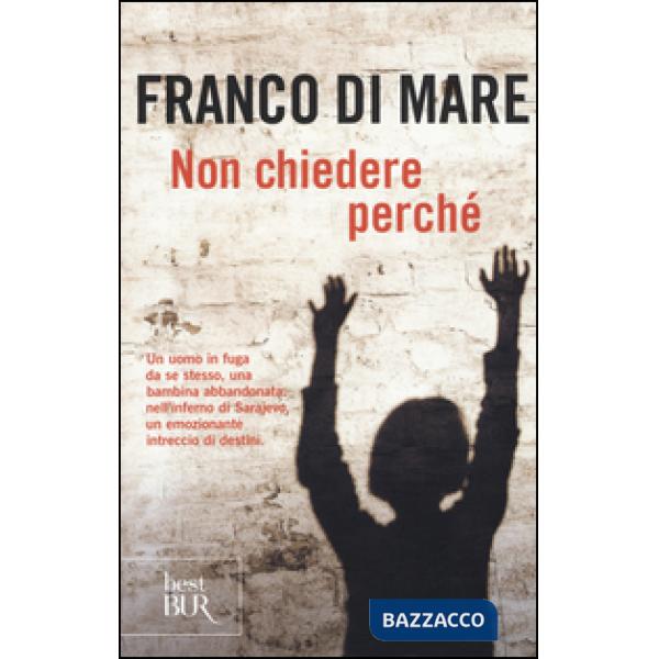 Non chiedere perché