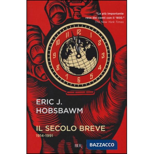 SECOLO BREVE 1914-1991 (IL)