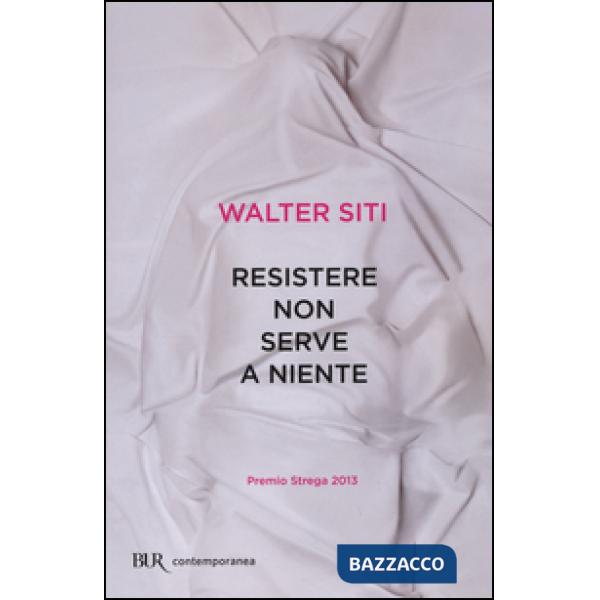 Resistere non serve a niente