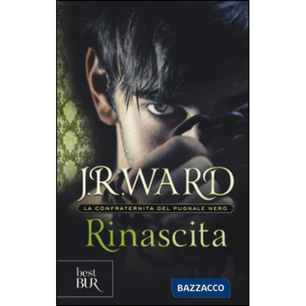 Rinascita. La confraternita del pugnale nero. Vol. 10
