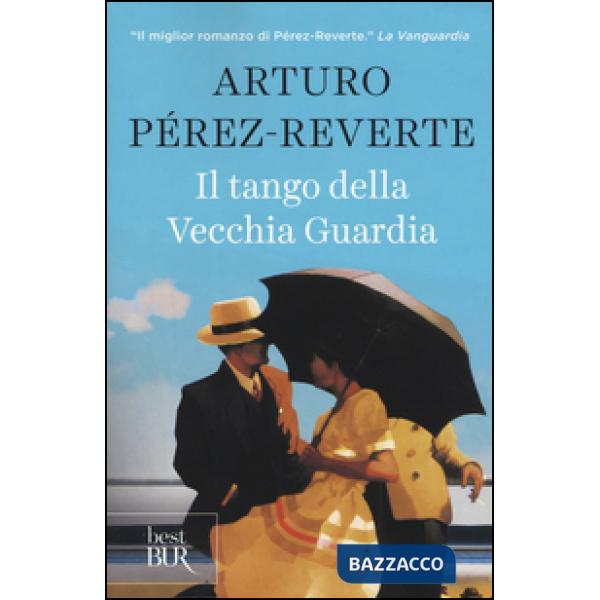 Tango della Vecchia Guardia (Il)