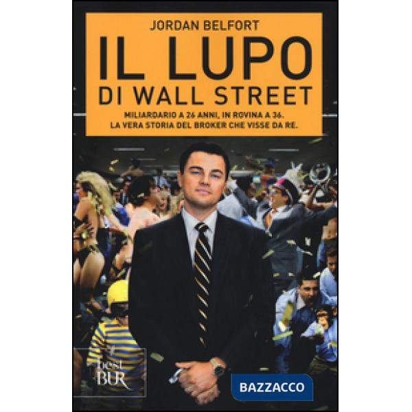 Lupo di Wall Street (Il)