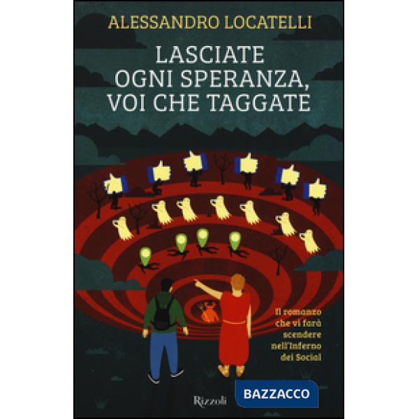 Lasciate ogni speranza, voi che taggate