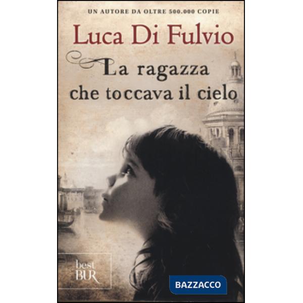 Ragazza che toccava il cielo (La)