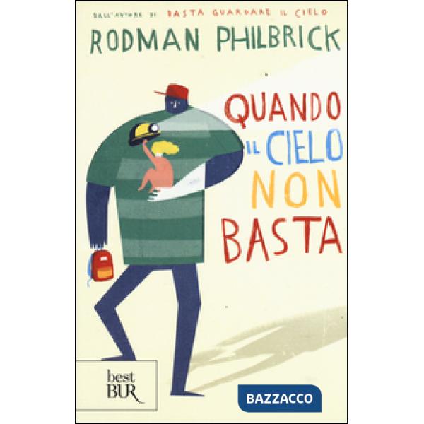 Quando il cielo non basta