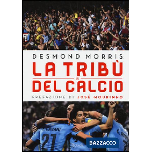 Tribù del calcio (La)