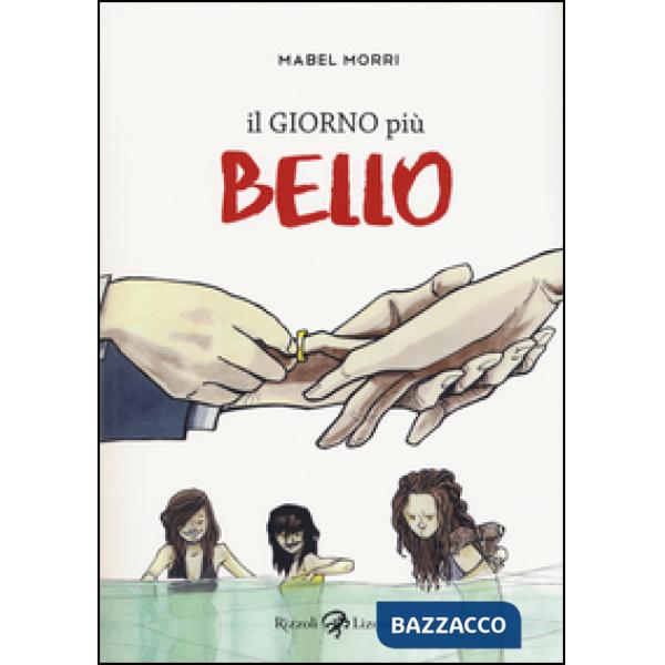 Giorno più bello (Il)
