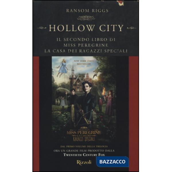 Hollow City. Il secondo libro di Miss Peregrine. La casa dei ragazzi speciali