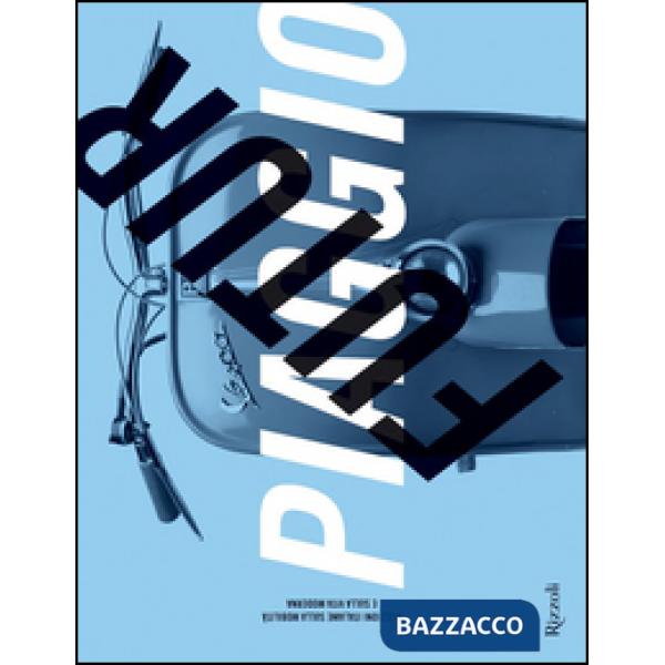 Futurpiaggio. 6 lezioni italiane sulla mobilità e sulla vita moderna. Ediz. illu