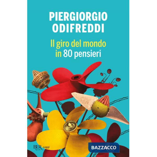 Giro del mondo in 80 pensieri (Il)