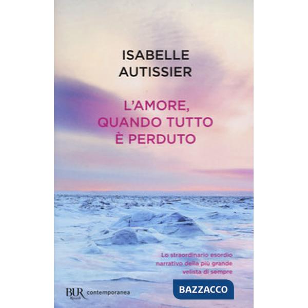 Amore, quando tutto è perduto (L')