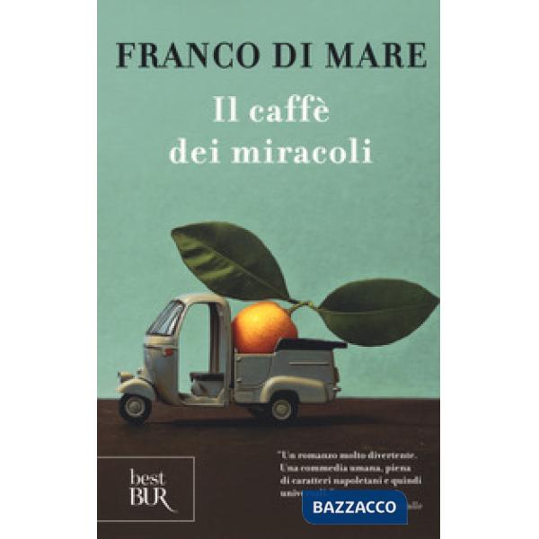 Caffè dei miracoli (Il)