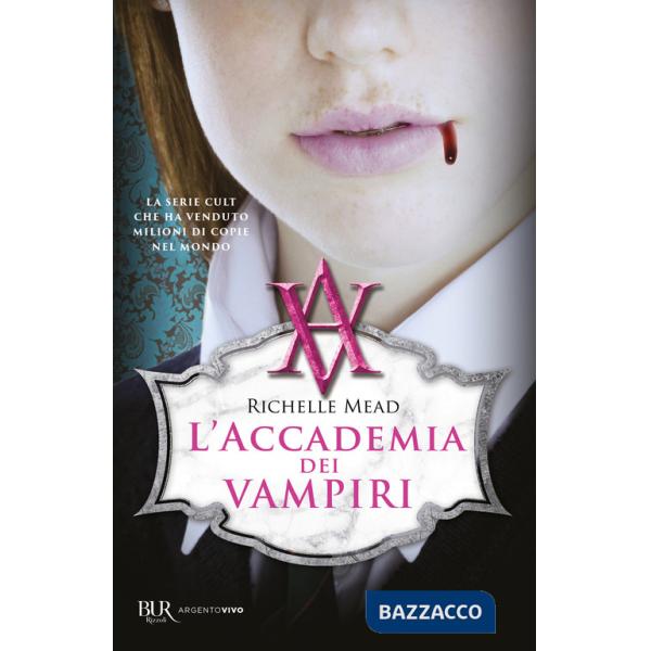 Accademia dei vampiri (L')