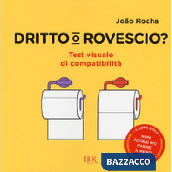 Dritto o rovescio? Ediz. a colori