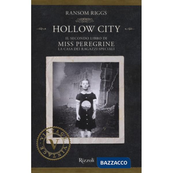 Hollow City. Il secondo libro di Miss Peregrine. La casa dei ragazzi speciali
