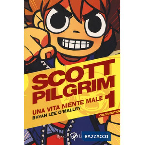 Scott Pilgrim. Una vita niente male. Vol. 1