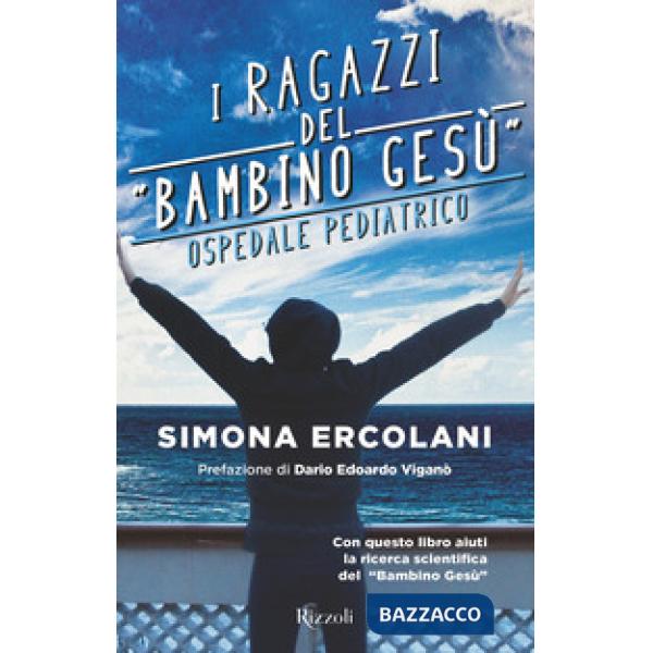 Ragazzi del «Bambino Gesù» ospedale pediatrico (I)