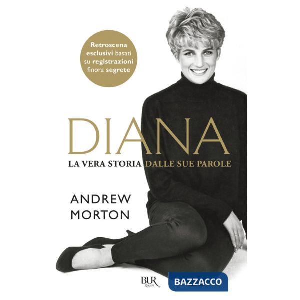 Diana. La vera storia dalle sue parole
