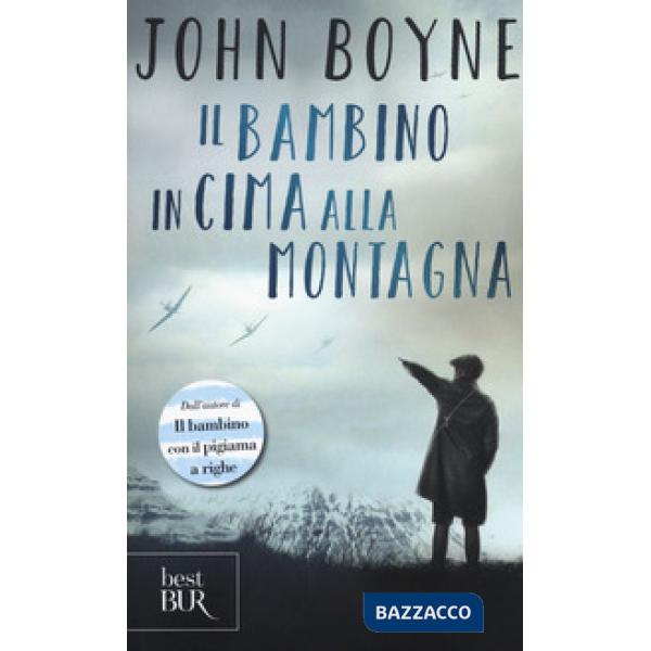 Bambino in cima alla montagna (Il)