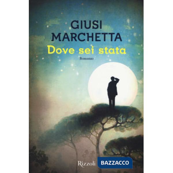 Dove sei stata