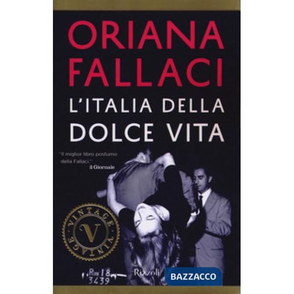 Italia della dolce vita (L')