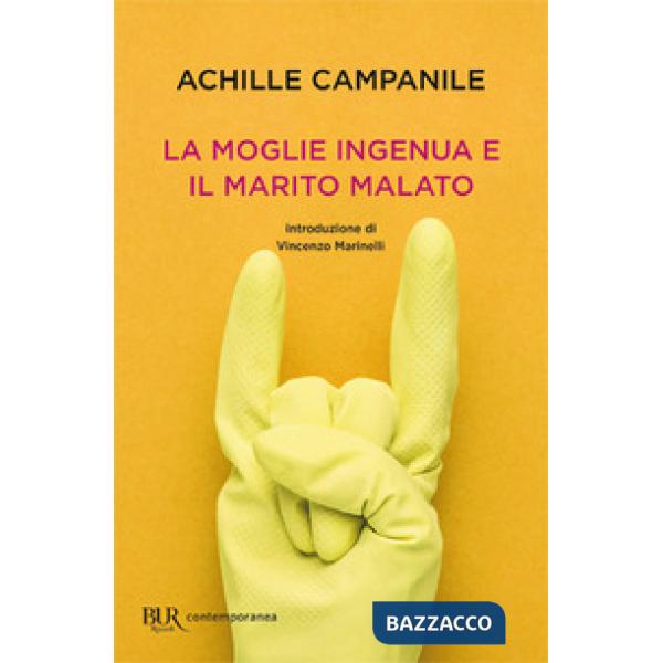 Moglie ingenua e il marito malato (La)