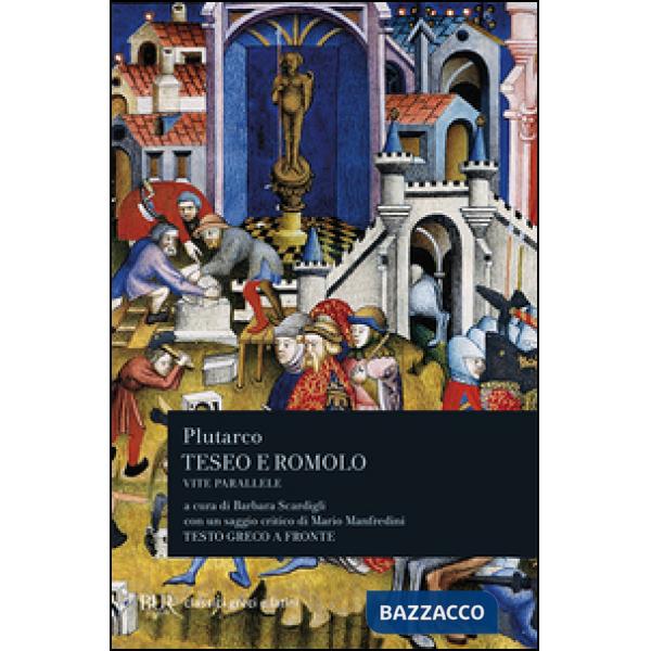 Vite parallele. Teseo e Romolo. Testo greco a fronte