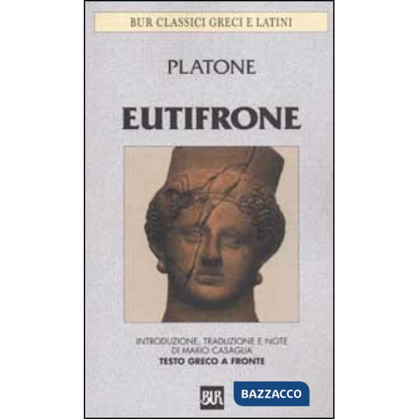 Eutifrone. Testo greco a fronte