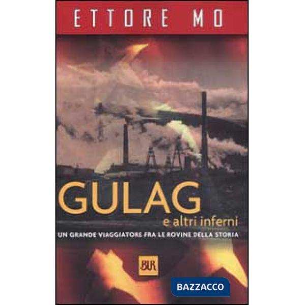 Gulag e altri inferni