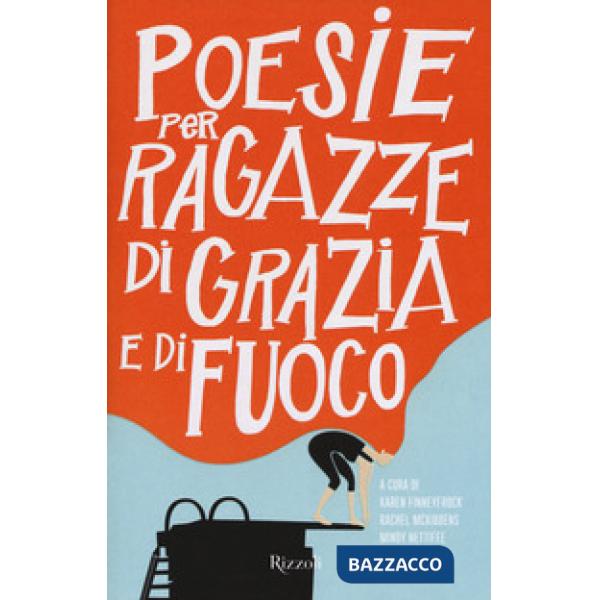 Poesie per ragazze di grazia e di fuoco. Testo inglese a fronte
