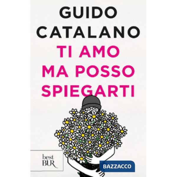 Ti amo ma posso spiegarti