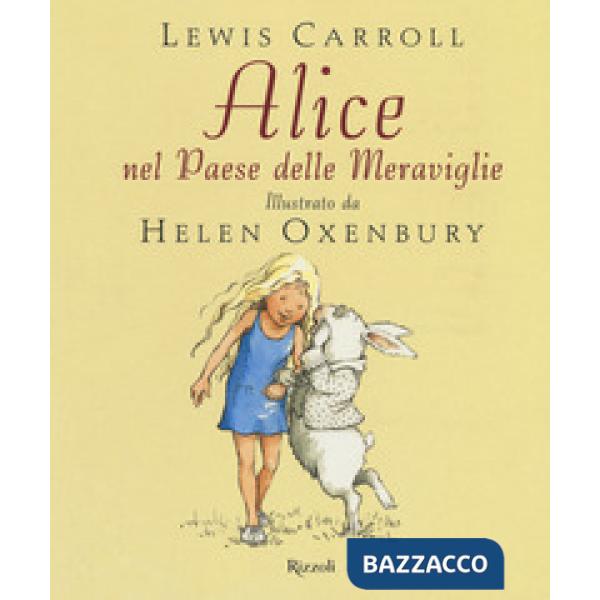 Alice nel paese delle meraviglie. Nuova ediz.