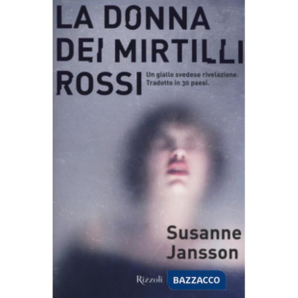 Donna dei mirtilli rossi (La)