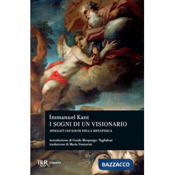 Sogni di un visionario spiegati coi sogni della metafisica (I)