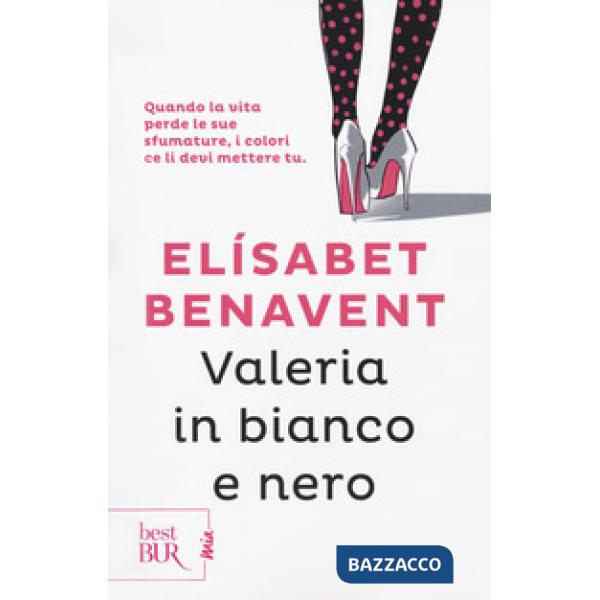 Valeria in bianco e nero. Fatti innamorare!