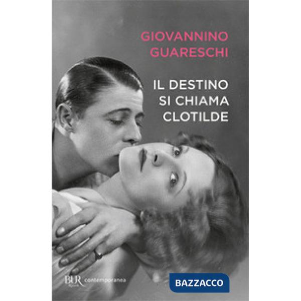 Destino si chiama Clotilde (Il)