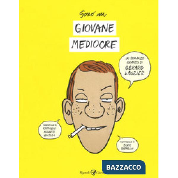 Sono un giovane mediocre