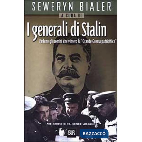 Generali di Stalin (I)