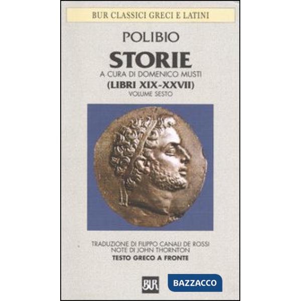 Storie. Testo greco a fronte. Vol. 6: Libri XIX-XXVII