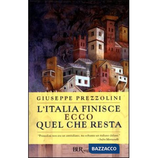 Italia finisce. Ecco quel che resta (L')