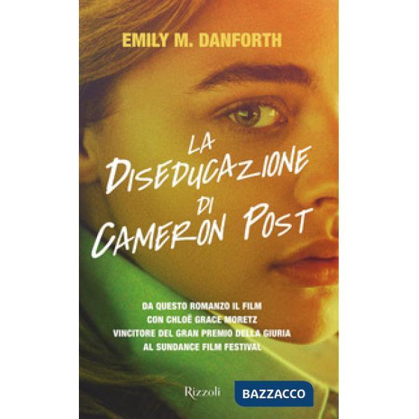 Diseducazione di Cameron Post (La)