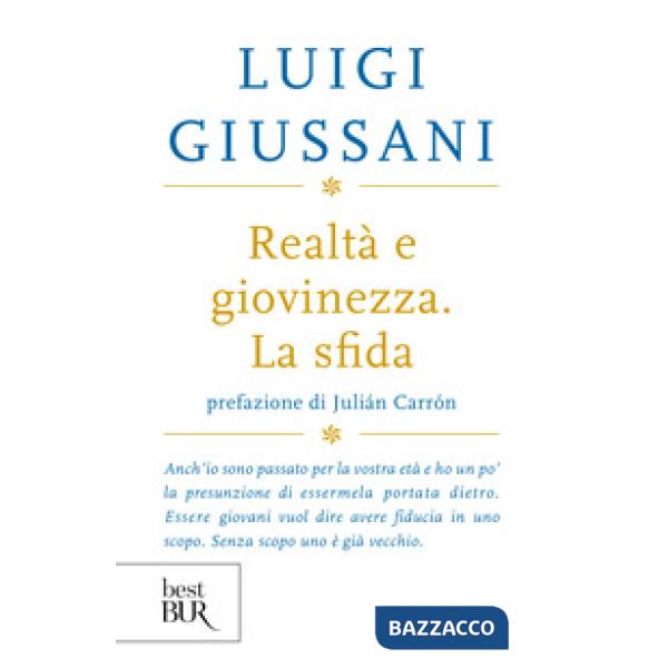 Realtà e giovinezza. La sfida