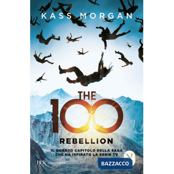 100. Rebellion (The)