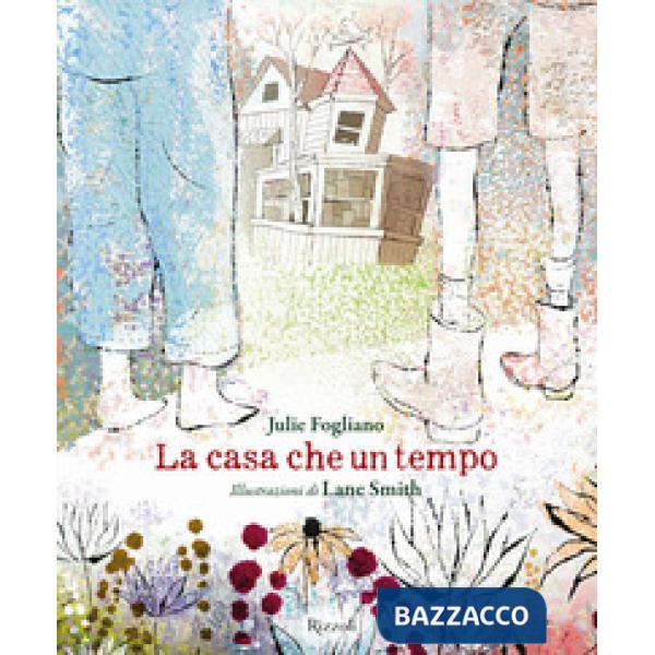 Casa che un tempo (La)