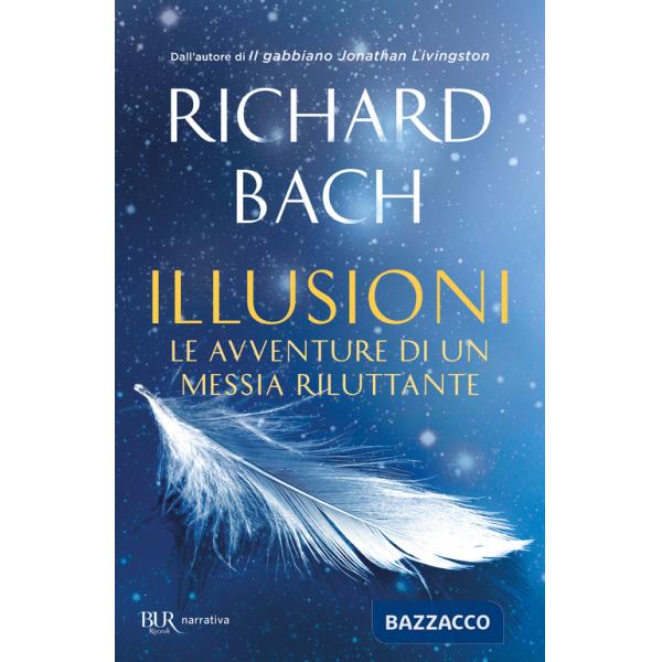 Illusioni. Le avventure di un Messia riluttante